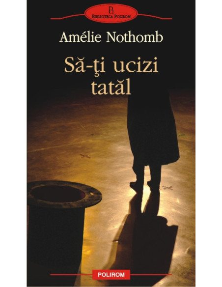 Să-ţi ucizi tatăl