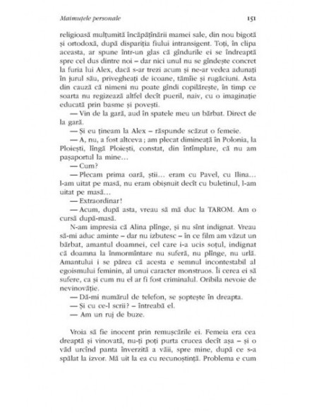 Opere I. Maimuțele personale. Povești pentru a-mi îmblînzi iubita. Alți doi ani pe un bloc de gheață