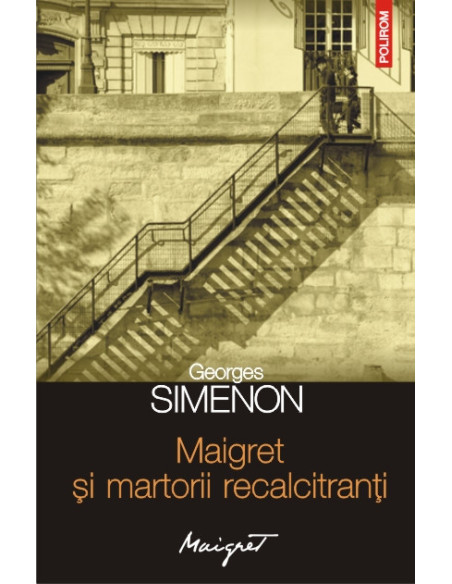 Maigret și martorii recalcitranți