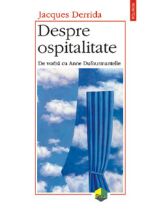 Despre ospitalitate. De...