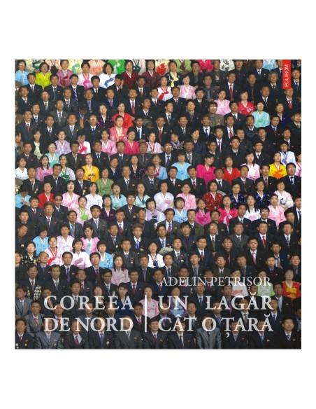 Coreea de Nord, un lagăr cât o țară