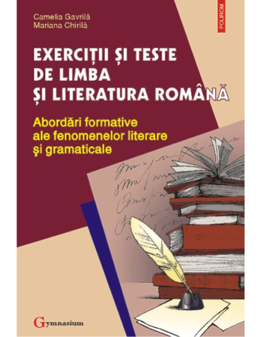 Exerciții și teste de limba și literatura română
