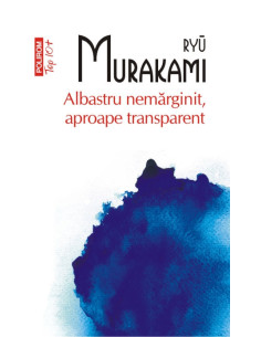 Albastru nemărginit,...