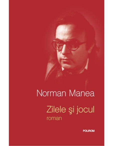 Zilele şi jocul