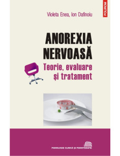 Anorexia nervoasă.