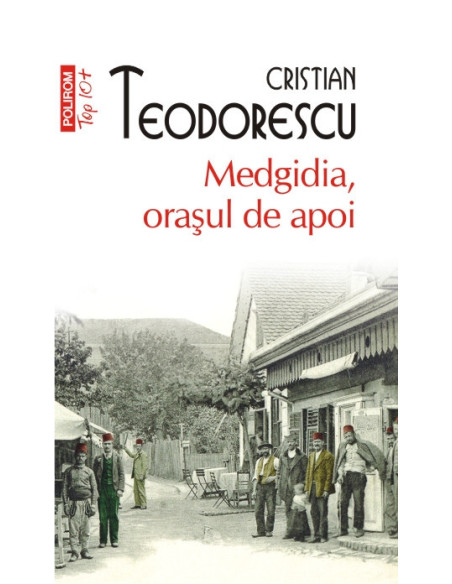 Medgidia, orașul de apoi 