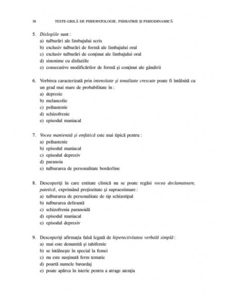 Teste-grilă de psihopatologie, psihiatrie şi psihodinamică