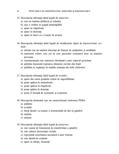 Teste-grilă de psihopatologie, psihiatrie şi psihodinamică