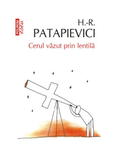 Cerul văzut prin lentilă