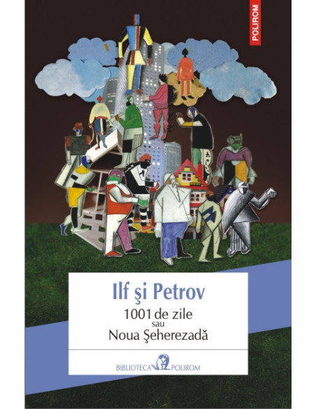 1001 de zile sau Noua Șeherezadă