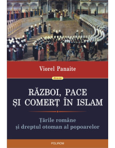 Război, pace şi comerţ în...