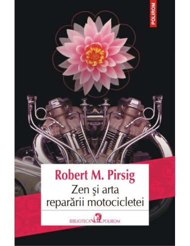 Zen şi arta reparării motocicletei