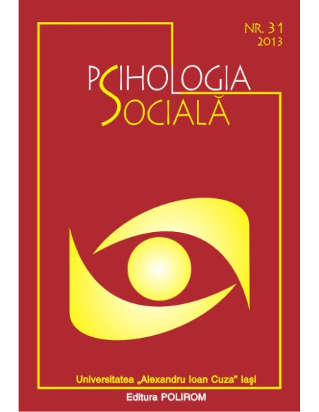 Psihologia Socială. Nr. 31 (I)/2013 – Universitatea „Al.I. Cuza”, Iaşi