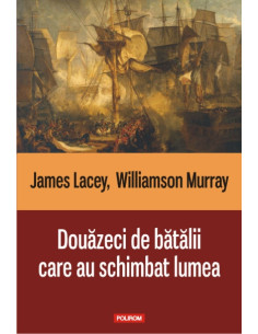 Douăzeci de bătălii care au...