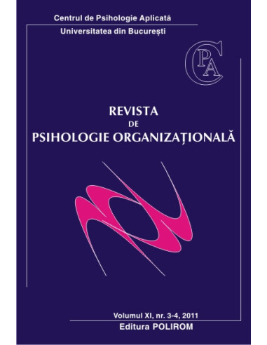 Revista de psihologie organizaţională. Volumul XI, Nr. 3-4/2011