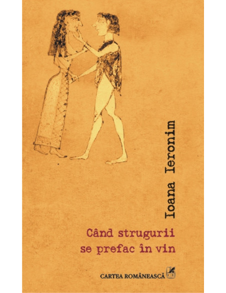 Cînd strugurii se prefac în vin