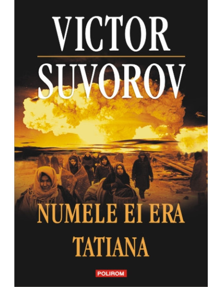 Numele ei era Tatiana