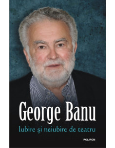 Iubire și neiubire de teatru