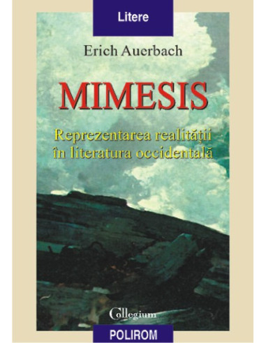 Mimesis. Reprezentarea realității în literatura occidentală