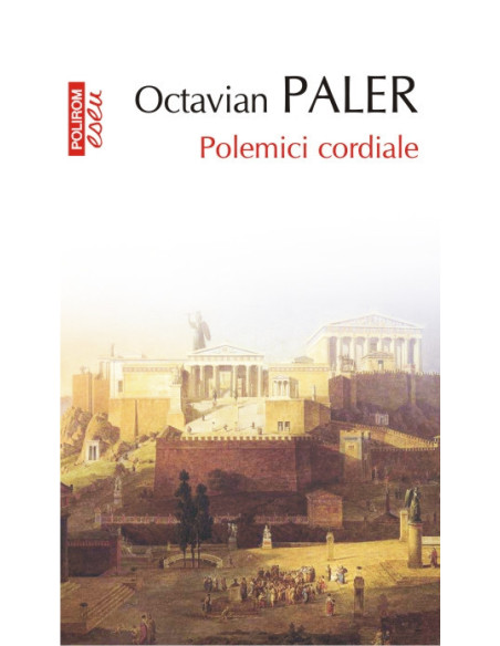 Polemici cordiale (ediţie de buzunar)