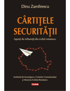 Cârtițele Securității:...