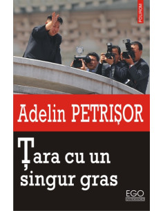 Țara cu un singur gras