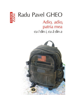 Adio, adio, patria mea cu î...