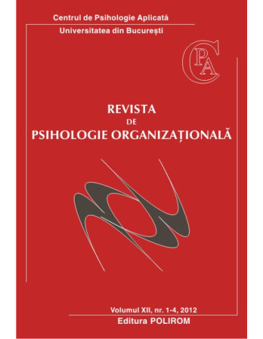 Revista de psihologie organizaţională, vol. XII, nr. 1-4/2012