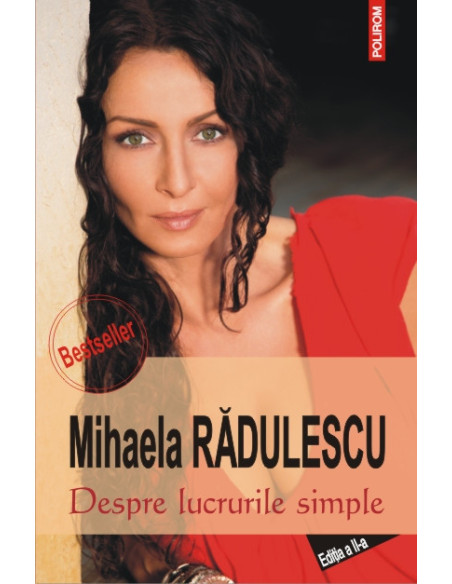 Despre lucrurile simple (Ediţie revăzută de autoare)