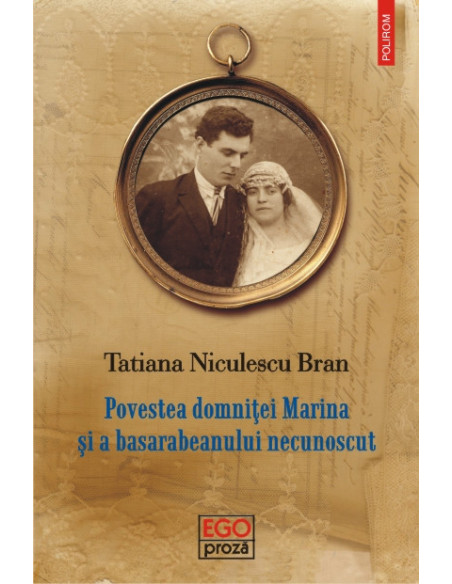 Povestea domniţei Marina şi a basarabeanului necunoscut