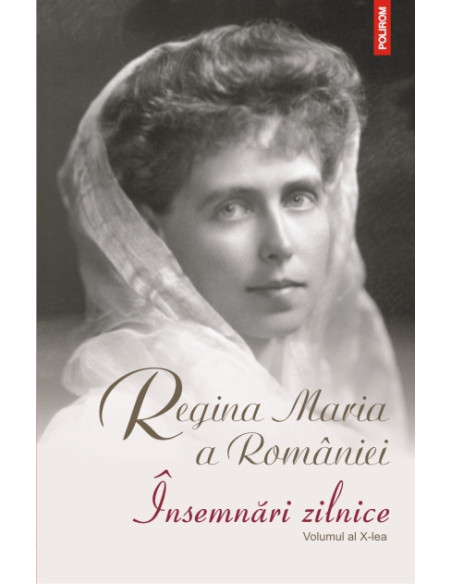 Însemnări zilnice. Volumul al X-lea (1 ianuarie-31 decembrie 1928)