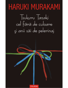 Tsukuru Tazaki cel fără de...
