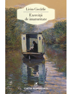 Exerciții de imaturitate