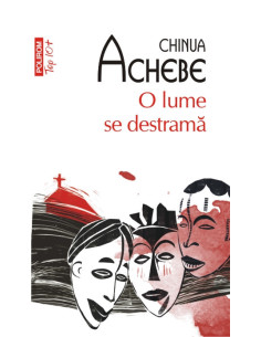 O lume se destramă (ediție...