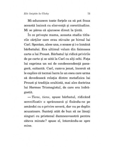 Zile liniştite la Clichy