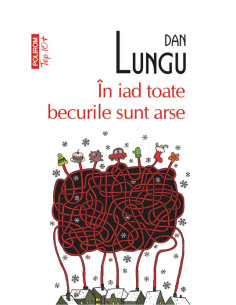 În iad toate becurile sînt...