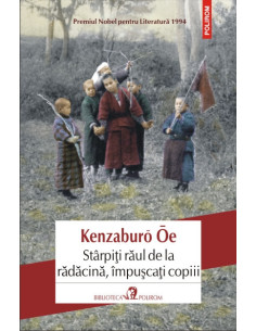 Stârpiți răul de la...