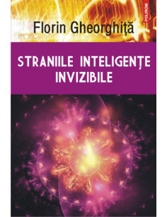 Straniile inteligenţe...
