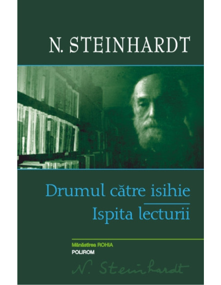 Drumul către isihie. Ispita lecturii