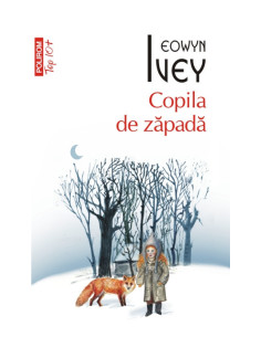 Copila de zăpadă (ediţie de...