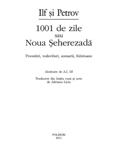 1001 de zile sau Noua Șeherezadă