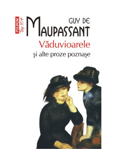 Văduvioarele şi alte proze...