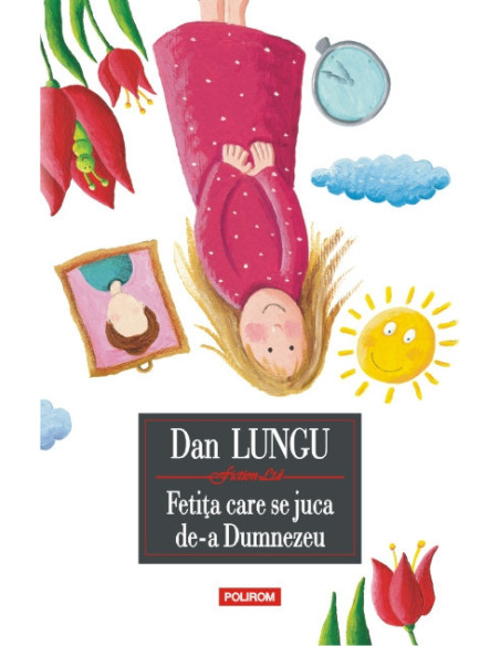 Fetiţa care se juca de-a Dumnezeu