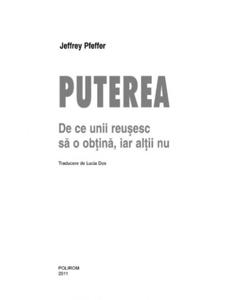 Puterea: de ce unii reușesc să o obțină, iar alții nu