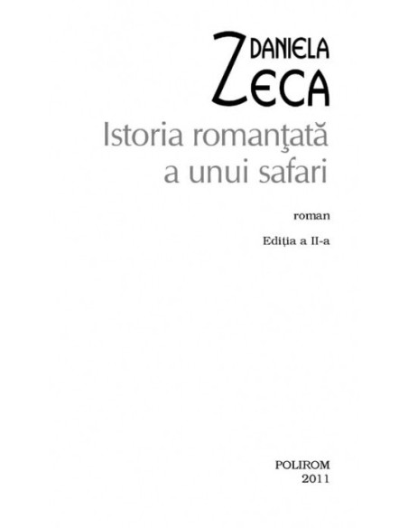 Istoria romanţată a unui safari