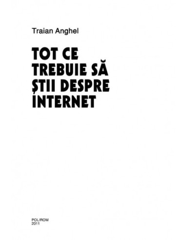 Tot ce trebuie să știi despre Internet