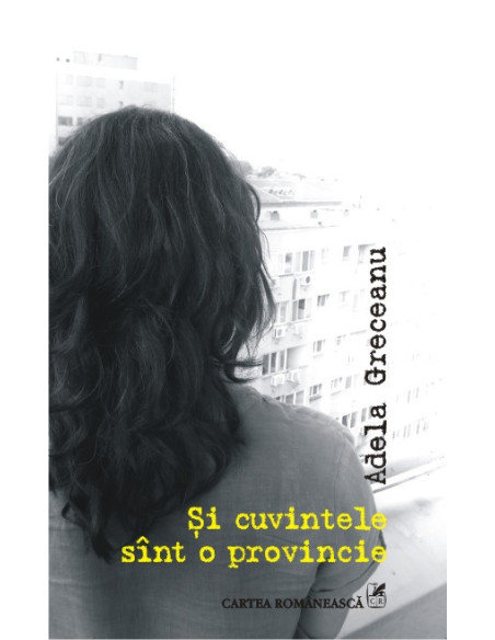 Și cuvintele sînt o provincie