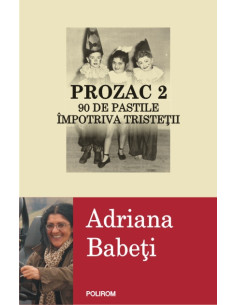 Prozac 2. 90 de pastile...