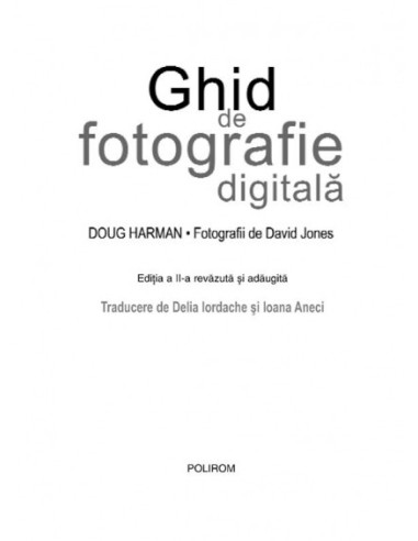 Ghid de fotografie digitală (ediția a... Ghid de fotografie digitală (ediția a...