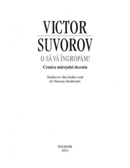 O să vă îngropăm!